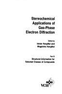 Tapa de Stereochemical Applications of Gas Phase Electron Diffraction, Part A
