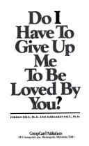 Tapa de Do I have to give up me to be loved by you?