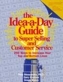 Tapa de The idea-a-day guide to super selling and customer service