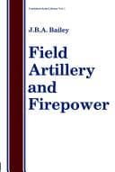 Tapa de Field Artillery and Firepower (Combined Army's Library Series, Vol 1)