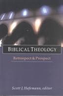 Tapa de BIBLICAL THEOLOGY: RETROSPECT AND PROSPECT. ED. BY SCOTT J. HAFEMANN