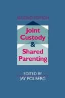Tapa de Joint Custody and Shared Parenting