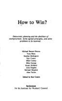 Tapa de How to Win?: Democratic Planning and the Abolition of Unemployment