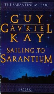Tapa de Sailing to Sarantium (The Sarantium Mosaic)