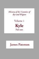 Tapa de History of the Counties of Ayr and Wigton