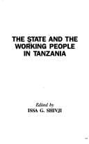 Tapa de The State and the working people in Tanzania