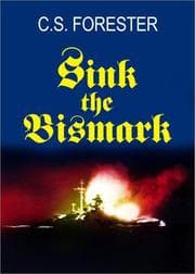 Tapa de Sink The Bismarck! John Gresham Military Library Selection
