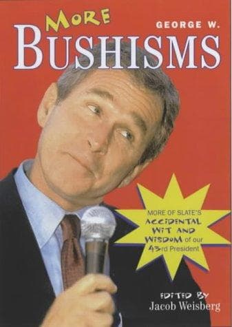 Tapa de More George W. Bushisms