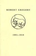 Tapa de Robert Gregory, 1881-1918