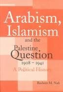 Tapa de Arabism, Islamism and the Palestine Question 1908-1941