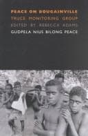 Tapa de Peace on Bougainville: Truce Monitoring Group