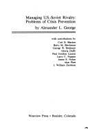 Tapa de Managing United States Soviet Rivalry