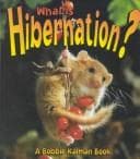 Tapa de What Is Hibernation (Science of Living Things)
