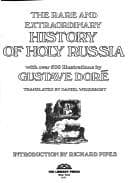 Tapa de The rare and extraordinary history of holy Russia,