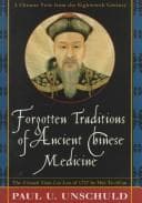Tapa de Forgotten traditions of ancient Chinese medicine