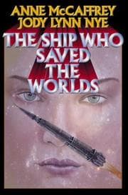 Tapa de The Ship Who Saved the Worlds