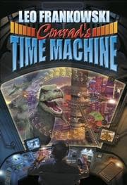 Tapa de Conrad's Time Machine (Cross-Time Engineer)