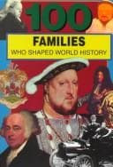 Tapa de 100 Families Who Shaped World History (100 Series)