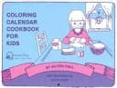 Tapa de Coloring Calendar Cookbook for Kids