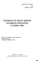 Tapa de The impact of health services on medical education