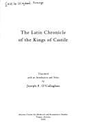 Tapa de The Latin Chronicle of the Kings of Castile (Medieval & Renaissance Texts & Studies (Series), V. 236)