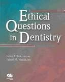 Tapa de Ethical Questions In Dentistry