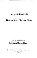 Tapa de The Sixth Patriarch's Dharma jewel platform sutra, with the commentary of Tripitaka Master Hua [translated from the Chinese by the Buddhist Text Translation Society]