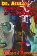 Tapa de Dr. Acula's thrilling tales of the uncanny