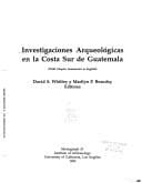 Tapa de Investigaciones Arqueologicas En LA Costa Sur De Guatemala (Monograph (Univ of Calif-La, Inst of Archaeology))