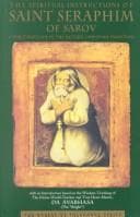 Tapa de The spiritual instructions of Saint Seraphim of Sarov