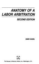 Tapa de Anatomy of a Labor Arbitration