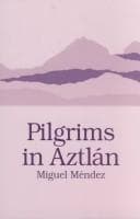 Tapa de Pilgrims in Aztlán