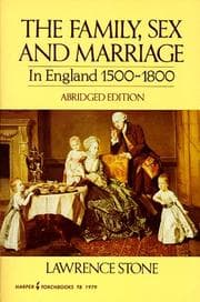 Tapa de The family, sex and marriage in England 1500-1800