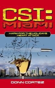 Tapa de CSI: Miami: Harm for the Holidays: Heart Attack (CSI: Miami)