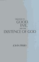 Tapa de Dialogue on Good, Evil, and the Existence of God