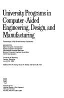 Tapa de University Programs in Computer Aided Engineering, Design, and Manufacturing