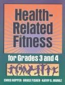 Tapa de Health-related fitness for grades 3 and 4