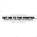 Tapa de Get Me to the Printer on Time, on or Under the Budget, and Looking Good