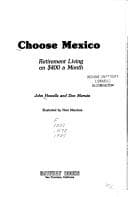 Tapa de Choose Mexico: Retirement living on $400 a month (Choose Mexico for Retirement: Retirement Discoveries for Every Budget)
