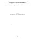 Tapa de A directory of international migration study centers, research programs, and library resources