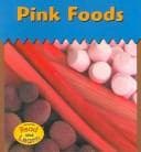 Tapa de Pink Foods (The Colors We Eat)