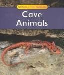 Tapa de Cave Animals (Galko, Francine. Animals in Their Habitats.)