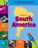 Tapa de Atlas of South America (Picture Window Books World Atlases)