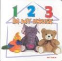 Tapa de 1 2 3 In My House (Look-and-Learn Books)