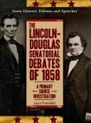 Tapa de The Lincoln-Douglas senatorial debates of 1858