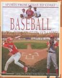 Tapa de Baseball: Rules, Tips, Strategy, And Safety (Sports from Coast to Coast: Set 2)