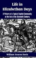 Tapa de Life In Elizabethan Days