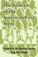 Tapa de The Genesis of the American First Army