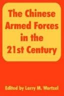 Tapa de The Chinese Armed Forces in the 21st Century