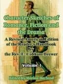 Tapa de Character sketches of romance, fiction and the drama